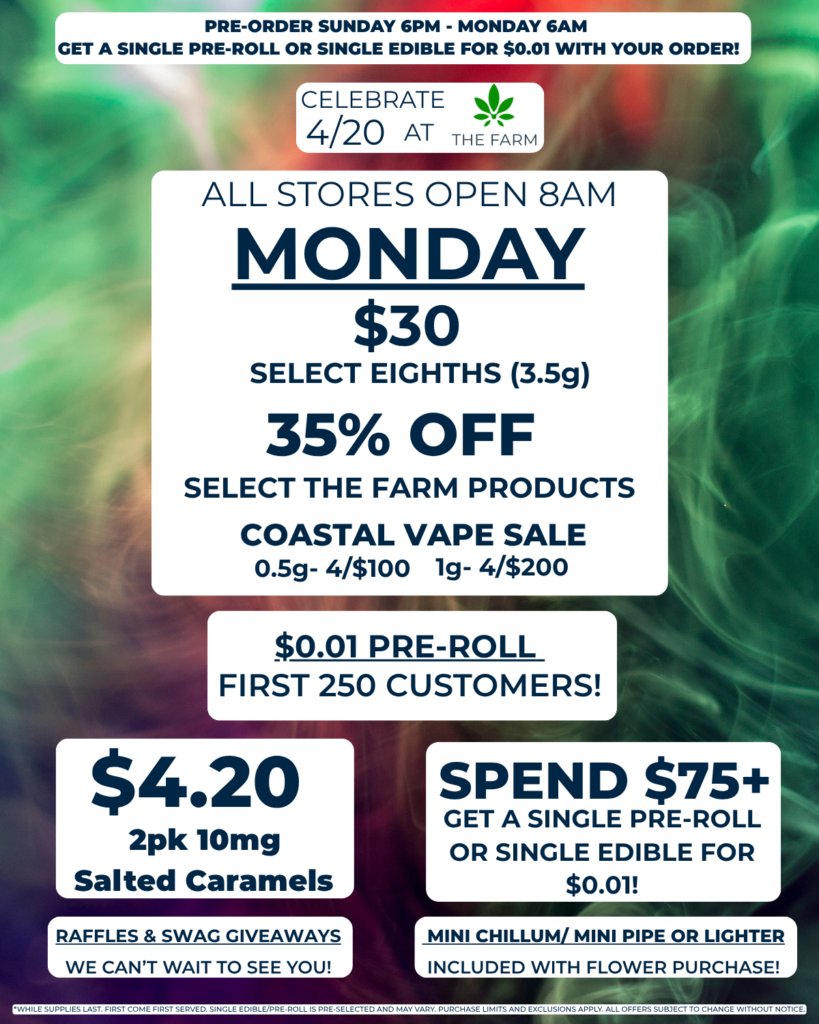 The Farm 420 sale flyer